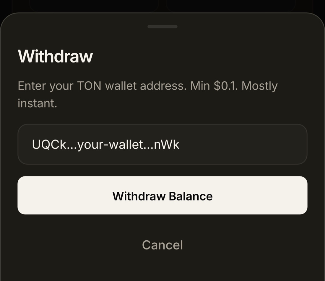 Withdraw sheet asking for a TON wallet address with a Withdraw Balance button
